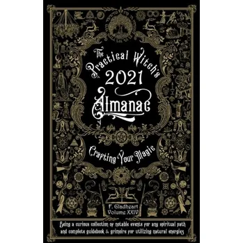 Osobní rozvoj Practical Witch's Almanac 2021 - Gladheart, Friday