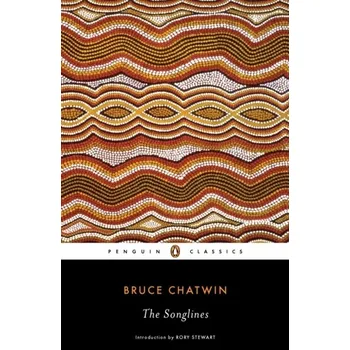 Učebnice The Songlines - Chatwin Bruce
