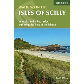 Walking in the Isles of Scilly - Dillon, Paddy [EN] (2021, Měkká, Cicerone Press)