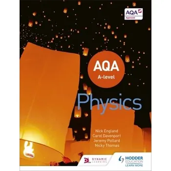 AQA A Level Physics (Year 1 and Year 2) - Pollard, Jeremy