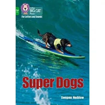 Anglický jazyk Super Dogs - Haddow, Swapna