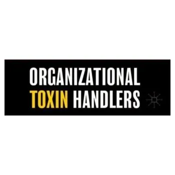 Organizational Toxin Handlers - Daniel, Teresa A.