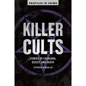 Killer Cults - Singular, Stephen