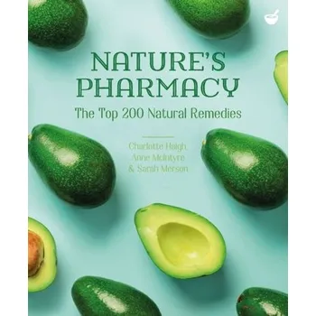 Nature's Pharmacy - Charlotte Haigh