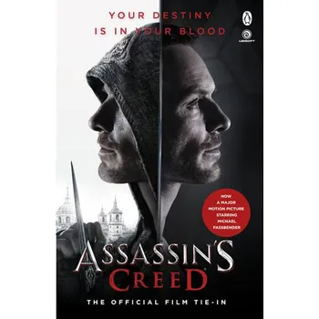 Assassin´s Creed: The Official Film Tie-in - Christie Golden