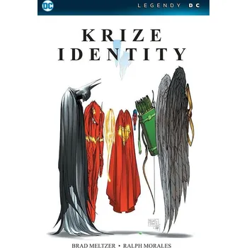 Komiks pro dospělé Legendy DC: Krize identity - Brad Meltzer (2022, pevná)