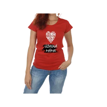 Tričko dámské - Úžasná máma Barva: Červená, XXL