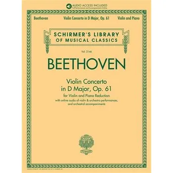 Violin Concerto in D Major, Op. 61 - Book/Audio with Orchestral Performances and Accompaniments 1402317