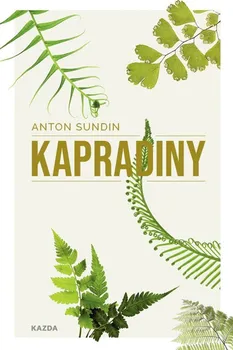 Příroda Kapradiny - Anton Sundin (2022, pevná)