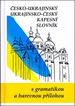 Slovník Česko-ukrajinský ukrajinsko-český kapesní slovník - Jaroslav Ornst (2005, pevná)