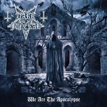 Hudba We Are The Apocalypse - Dark Funeral [CD]