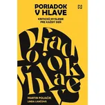 Poriadok v hlave - Martin Poliačik,…