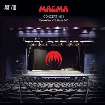 Zahraniční hudba 2CD Magma: Concert 1971 - Bruxelles - Théâtre 140 2018