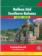 Superatlas: Balkan Süd/Southers Balcans 1:200 000/1:500 000 - Freytag & Berndt [DE] (2013, kroužková)