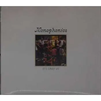 Zahraniční hudba CD Monophonics: It's Only Us 2020