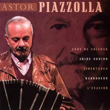 Zahraniční hudba CD Astor Piazzolla: Best Of Bandoneon 2003