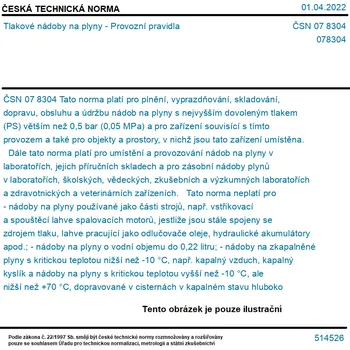 ČSN 07 8304 - Tlakové nádoby na plyny - Provozní pravidla - Tisk