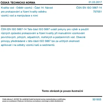 ČSN EN ISO 5667-14 - Kvalita vod - Odběr vzorků - Část 14: Návod pro prokazování a řízení kvality odběru vzorků vod a manipulace s nimi - Tisk