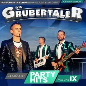 Zahraniční hudba CD Die Grubertaler: Die Größten Partyhits Vol.ix 2017