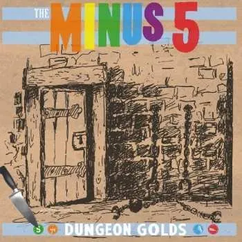 Zahraniční hudba LP The Minus 5: Dungeon Golds 2015