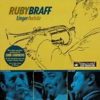 Zahraniční hudba CD Ruby Braff: Linger Awhile 2004 20 Bit