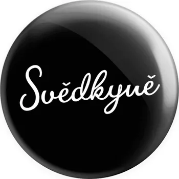 Placka Svědkyně - nápis