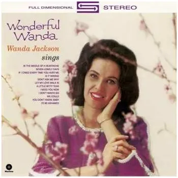 Zahraniční hudba LP Wanda Jackson: Wonderful Wanda LTD 2017 180g Bonus Tracks Vinyl Limited Edition