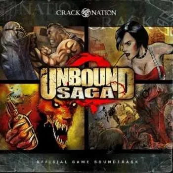 Zahraniční hudba CD Cracknation: Unbound Saga (Official Game Soundtrack) 2014