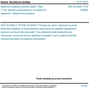 ČSN 33 2000-7-710 - Elektrické instalace nízkého napětí - Část 7-710: Zařízení jednoúčelová a ve zvláštních objektech - Zdravotnické prostory - Tisk - CSN (2020, 48 stran)