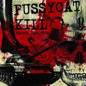 Zahraniční hudba CD Pussycat Kill: Faster Than Punk 2019