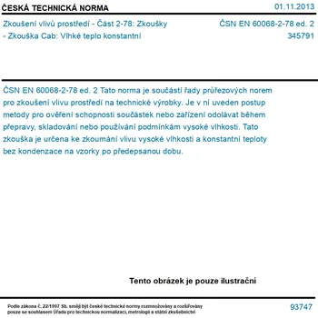 ČSN EN 60068-2-78 ed. 2 - Zkoušení vlivů prostředí - Část 2-78: Zkoušky - Zkouška Cab: Vlhké teplo konstantní - Tisk