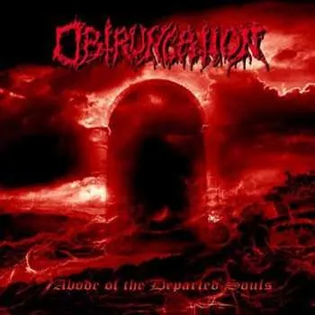 Zahraniční hudba CD Obtruncation: Abode Of The Departed Souls 2018