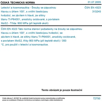 Šroub ČSN EN 4323 - Letectví a kosmonautika - Šrouby se zápustnou hlavou s úhlem 100°, s vnitřní šesticípou hvězdicí, se závitem k hlavě, ze slitiny titanu TI-P64001, anodicky oxidované, s povlakem MoS2 - Třída: 900 MPa (při teplotě okolí) / 350 °C - Tisk