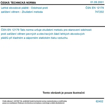ČSN EN 12179 - Lehké obvodové pláště - Odolnost proti zatížení větrem - Zkušební metoda - Tisk