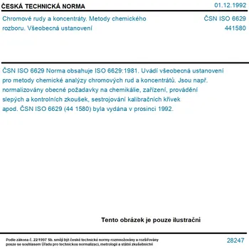 ČSN ISO 6629 - Chromové rudy a koncentráty. Metody chemického rozboru. Všeobecná ustanovení - Tisk