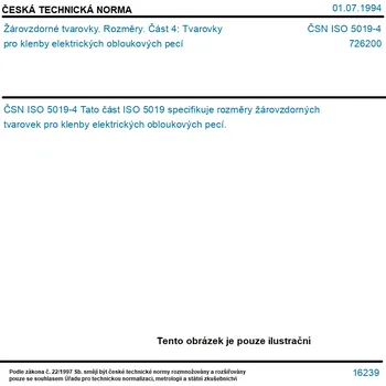 ČSN ISO 5019-4 - Žárovzdorné tvarovky. Rozměry. Část 4: Tvarovky pro klenby elektrických obloukových pecí - Tisk