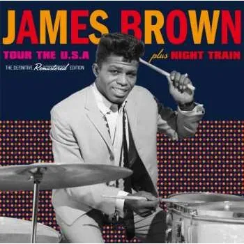 Zahraniční hudba CD James Brown: Tour The U.S.A. / Night Train 2014