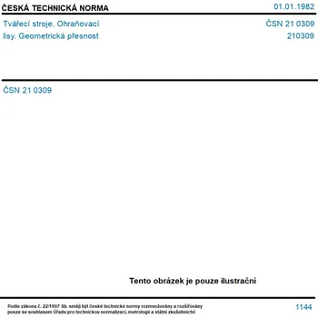 ČSN 21 0309 - Tvářecí stroje. Ohraňovací lisy. Geometrická přesnost - Tisk