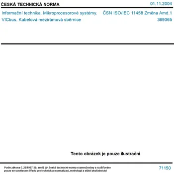 ČSN ISO/IEC 11458 Změna Amd.1 - Informační technika. Mikroprocesorové systémy. VICbus. Kabelová mezirámová sběrnice - Tisk