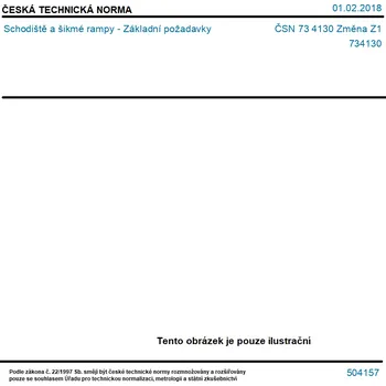 ČSN 73 4130 Změna Z1 - Schodiště a šikmé rampy - Základní požadavky - Tisk