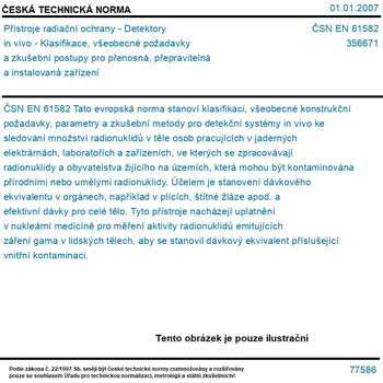 ČSN EN 61582 - Přístroje radiační ochrany - Detektory in vivo - Klasifikace, všeobecné požadavky a zkušební postupy pro přenosná, přepravitelná a instalovaná zařízení - Tisk