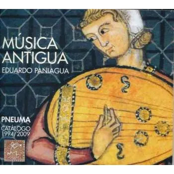 Zahraniční hudba CD Eduardo Paniagua: Música Antigua (Pneuma Catálogo 1994 / 2009) 2019