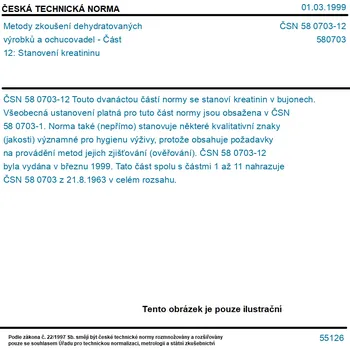 ČSN 58 0703-12 - Metody zkoušení dehydratovaných výrobků a ochucovadel - Část 12: Stanovení kreatininu - Tisk