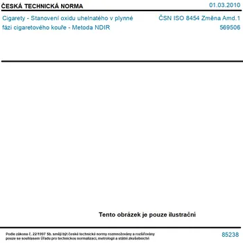 ČSN ISO 8454 Změna Amd.1 - Cigarety - Stanovení oxidu uhelnatého v plynné fázi cigaretového kouře - Metoda NDIR - Tisk