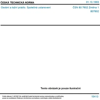 ČSN 80 7602 Změna 1 - Osobní a ložní prádlo. Společná ustanovení - Tisk