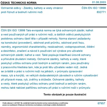 ČSN EN ISO 13998 - Ochranné oděvy - Zástěry, kalhoty a vesty chránící proti říznutí a bodnutí ručními noži - Tisk