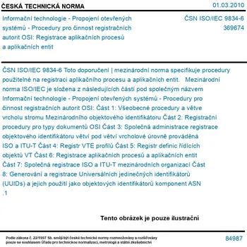 ČSN ISO/IEC 9834-6 - Informační technologie - Propojení otevřených systémů - Procedury pro činnost registračních autorit OSI: Registrace aplikačních procesů a aplikačních entit - Tisk