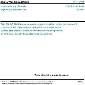 ČSN EN ISO 6860 - Nátěrové hmoty - Zkouška ohybem (na kónickém trnu) - Tisk