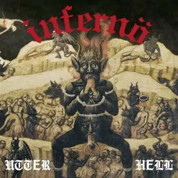 Zahraniční hudba CD Infernö: Utter Hell 2021