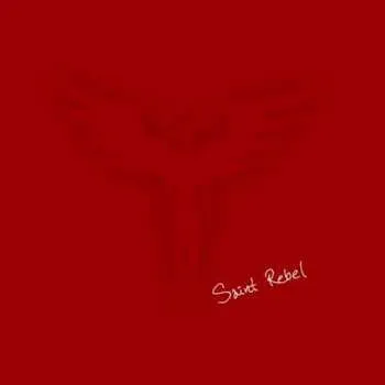 Zahraniční hudba CD Saint Rebel: Saint Rebel 2019